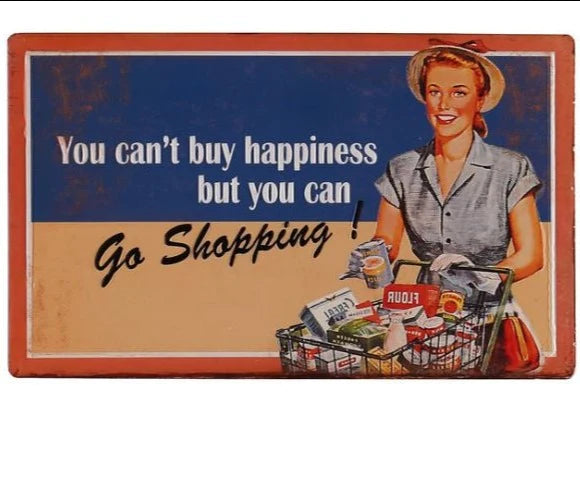 Metal Sign You can’t buy happiness retro sign